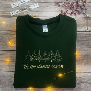Tis The Damn Season Embroidered Sweatshirt
