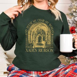 My House My Chair My Women Xaden RiorSon Sweatshirt