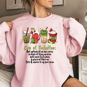 Cup of Fuckoffee Grinch Sweatshirt, Grinchmas Sweatshirt