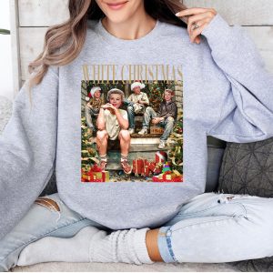 Thug Life White Christmas Shirt, White Christmas Shirt, White Christmas Movie 1954 Shirt, Wallace And Davis, Christmas Haynes Sisters