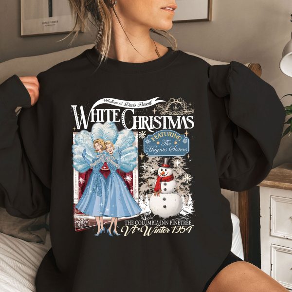 White Christmas Movie Sweatshirt Wallace And Davis Haynes Sisters Tshirt 1954 Family